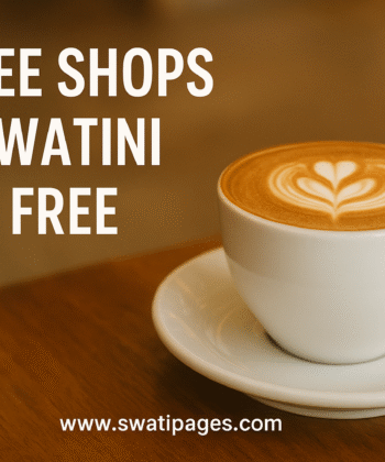 Coffee Shops in Eswatini with Free Wi‑Fi